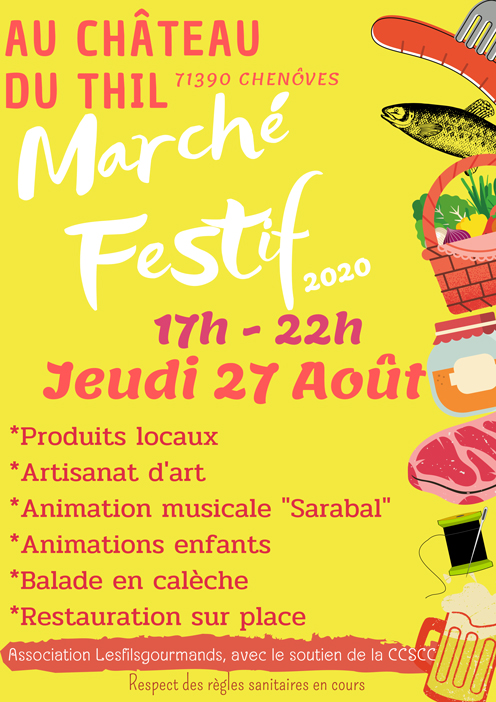 Lire la suite à propos de l’article Marché festif au château du Thil ce jeudi 27 août 2020 entre 17h et 22h