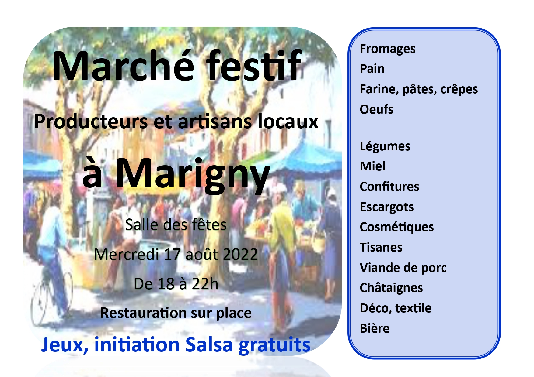 Lire la suite à propos de l’article Marché festif à Marigny le 17/08/2022