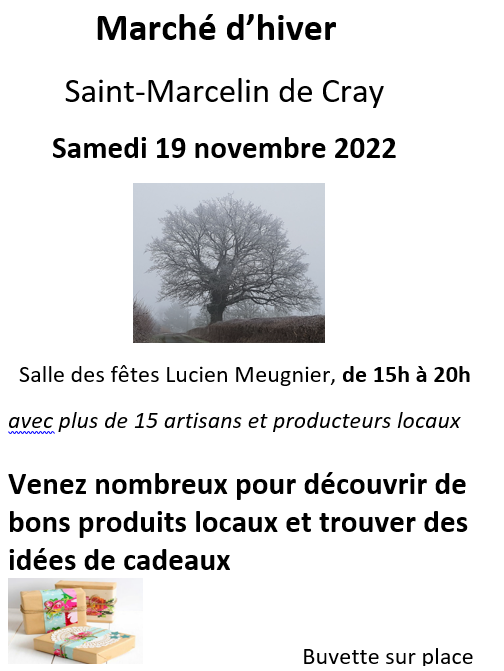 Lire la suite à propos de l’article Marché d’hiver à St Marcelin de Cray le 19/11/2022