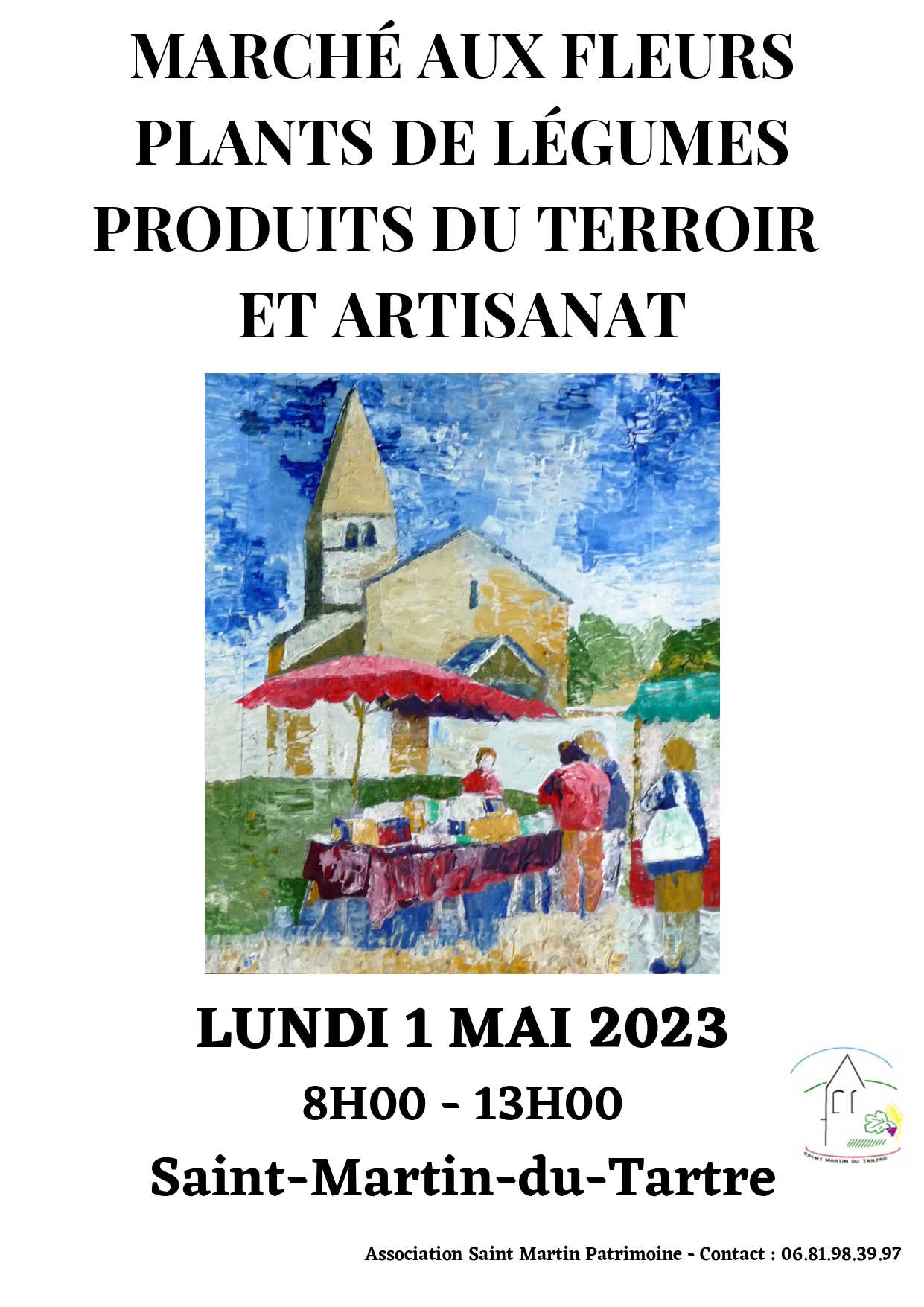 Lire la suite à propos de l’article Marché aux fleurs, producteurs et artisans à St Martin du Tartre le 1er mai 2023