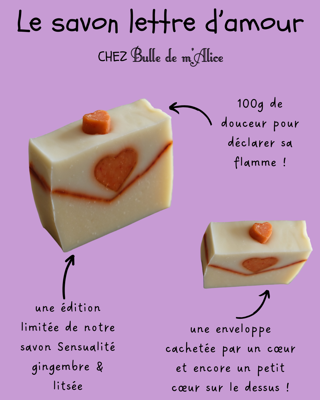 présentation de notre savon lettre d'amour